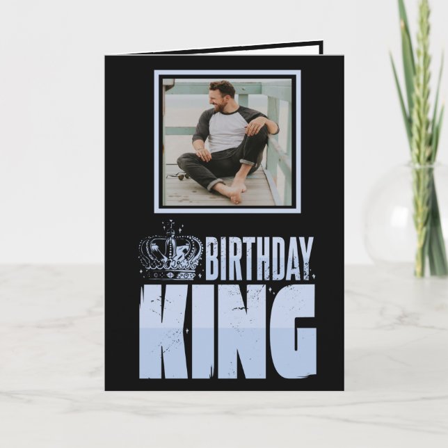 Birthday King Happy Birthday  Card (Front)