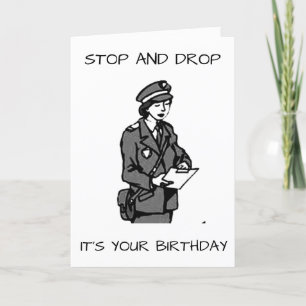 **BIRTHDAY LAWS** FOR THE POLICEWOMAN IN YOUR LIFE CARD