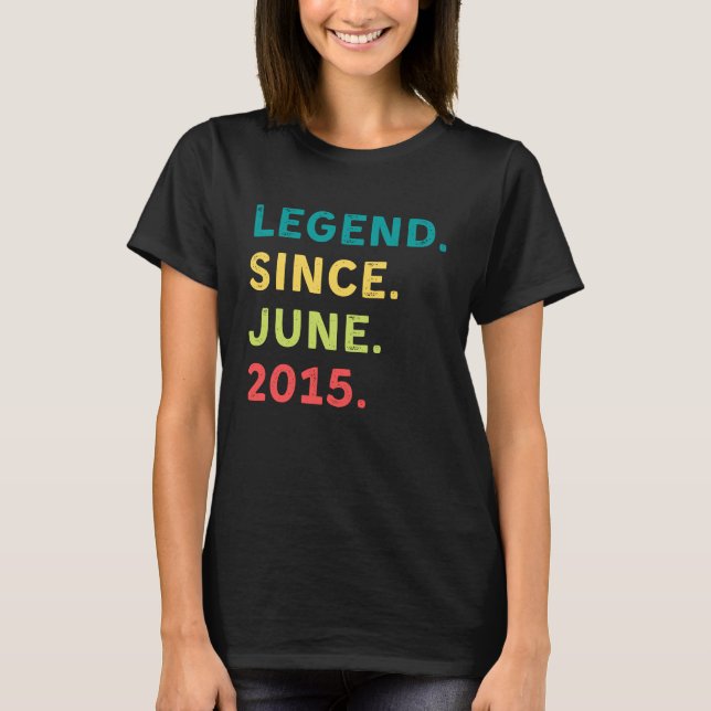 Birthday Legend 2015 June Saying Retro Celebration T-Shirt (Front)