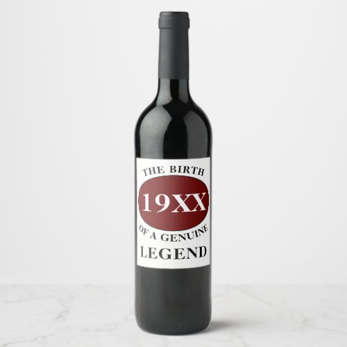 Birthday Legend Any Year Humor Father Red Black Wine Label