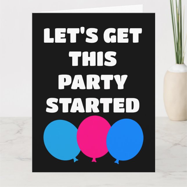 BIRTHDAY LETS GET THIS PARTY STARTED CARDS (Front)