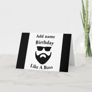 Birthday like a boss beard birthday card personali