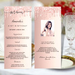Birthday Menu rose gold drips photo fun facts<br><div class="desc">Birthday party menu card.  Personalize and add a name,  age,  date and the menu. Rose gold faux metallic looking background,  decorated drips.  Black colored letters.
Back: add a photo of the birthday girl,  fun facts and names.</div>