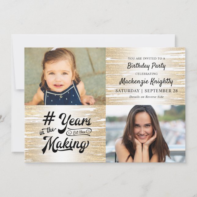Birthday Metallic Gold YEARS IN THE MAKING 2 Photo Invitation (Front)