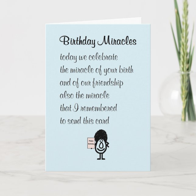 Birthday Miracles - A Funny Happy Birthday Poem Card (Front)