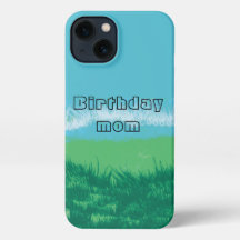 Birthday Mom -Modern -Blue-Nature-Cover Phone Case