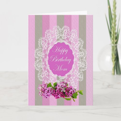 BIRTHDAY _ Mom _ Old Fashion _ Lilacs and Lace Card