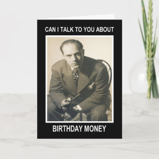 Birthday Money - FUNNY Card