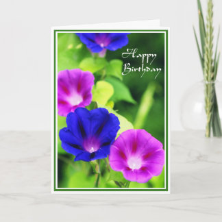 Birthday - Morning Glories Greeting Card