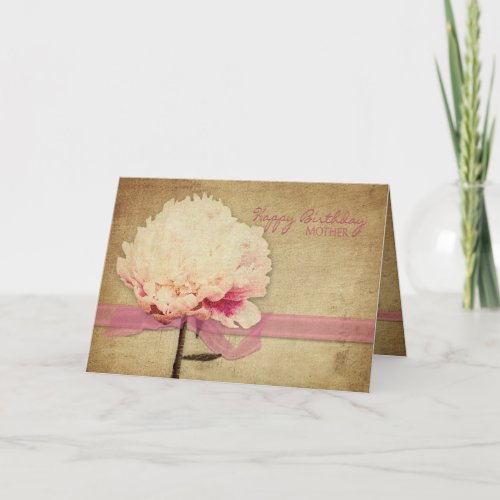 Birthday _  Mother _ Vintage Peonies Flower Card