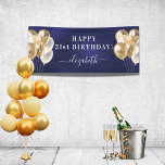 Birthday navy blue gold balloons name script banner<br><div class="desc">For a girly and glamorous 21st (or any age) birthday party. A navy blue background. The blue color is uneven. Decorated with golden balloons. Personalize and add a name and age 21. White letters. The name is written with a modern hand lettered style script with swashes. To keep the swashes...</div>