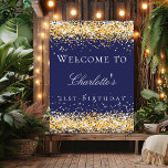 Birthday navy blue gold glitter welcome  poster<br><div class="desc">A welcome poster for a girly and glamorous 21st (or any age) birthday party.  A navy blue background decorated with faux gold glitter,  sparkles.   Personalize and add a name and age 21.  White letters.</div>
