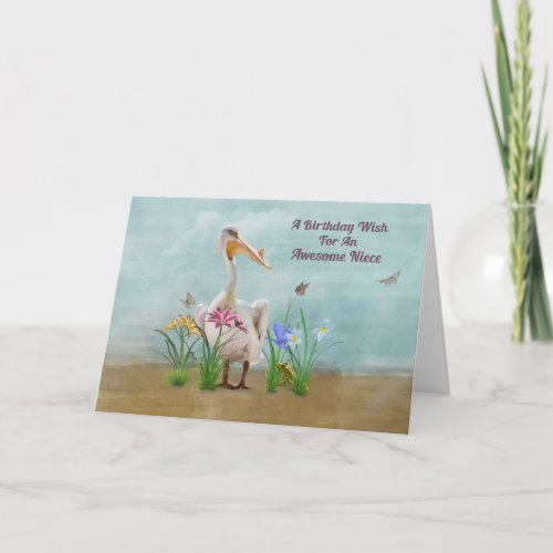 Birthday Niece Pelican Flowers and Butterflies Card