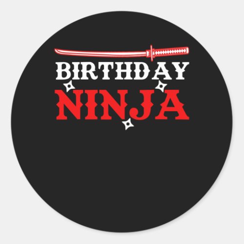 Birthday Ninja Fighter Birthday Child Classic Round Sticker