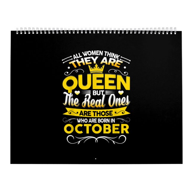 Birthday October Gift | Born In October Queen Calendar (Cover)