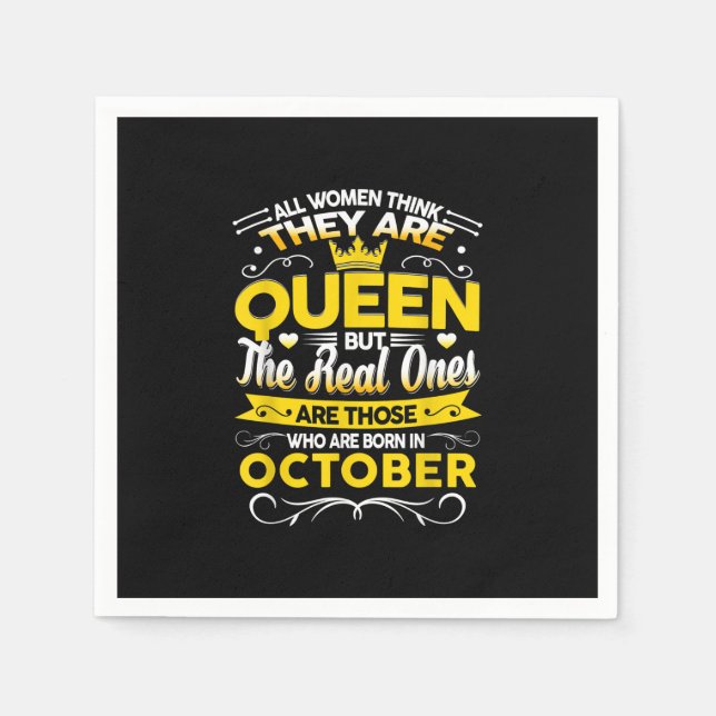 Birthday October Gift | Born In October Queen Napkins (Front)