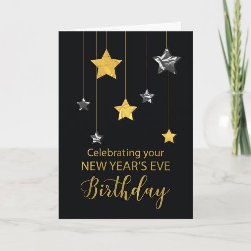 Birthday on New Years Eve Star Shine Gold Card