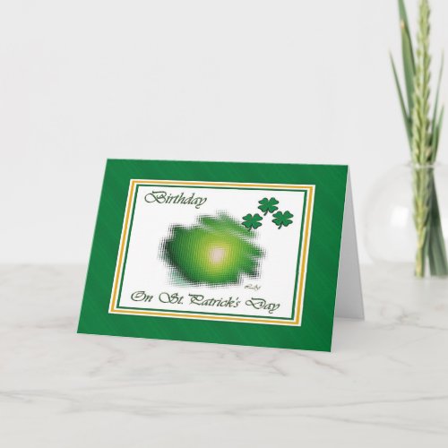 Birthday on St Patricks Day Green Shamrocks Card
