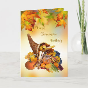 Birthday on Thanksgiving Day Card. Cornucopia Holiday Card