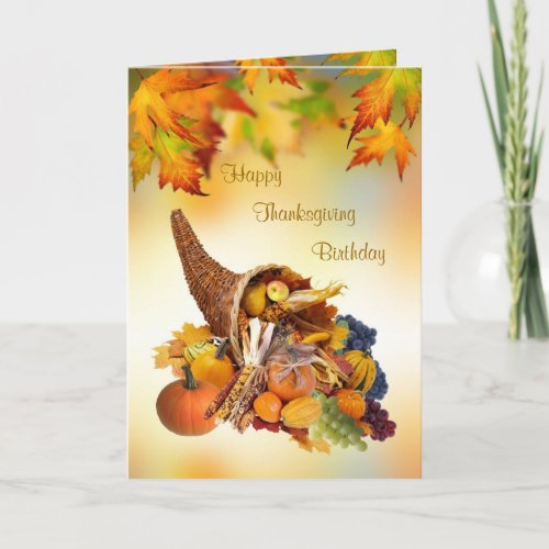 Birthday on Thanksgiving Day Card Cornucopia Holiday Card