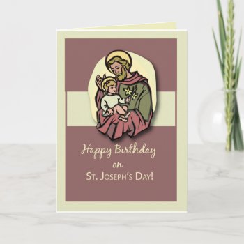 Birthday On The Feast Of St. Joseph Brown Card by Religious_SandraRose at Zazzle