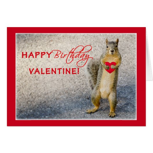 Birthday on Valentine's Day, Squirrel, Humorous (Front Horizontal)