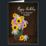 BIRTHDAY -  OUR DAUGHTER - COUNTRY FLOWERS/VASE<br><div class="desc">SEE OTHER PRODUCTS WITH SAME IMAGE INCLUDING INVITATIONS ETC.</div>