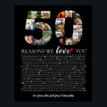 birthday party 50 reasons why we love you photo poster<br><div class="desc">Celebrate your special bond with our "Reasons Why We Love You" personalized art. This unique piece highlights the reasons you cherish someone, turning heartfelt sentiments into a beautiful work of art. Perfect for anniversaries, birthdays, or just because, it’s a meaningful gift that captures your love and appreciation in a truly...</div>