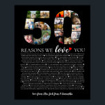 birthday party 50 reasons why we love you photo poster<br><div class="desc">Celebrate your special bond with our "Reasons Why We Love You" personalized art. This unique piece highlights the reasons you cherish someone, turning heartfelt sentiments into a beautiful work of art. Perfect for anniversaries, birthdays, or just because, it’s a meaningful gift that captures your love and appreciation in a truly...</div>