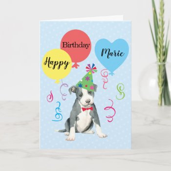 Birthday Party Balloons Pit Bull Terrier Card by DogsInk at Zazzle