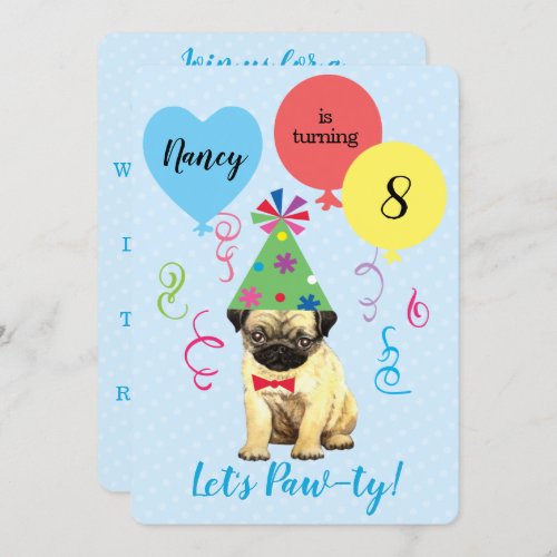 Birthday Party Balloons Pug Invitation