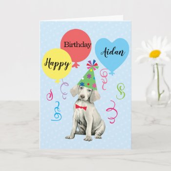 Birthday Party Balloons Weimaraner Card by DogsInk at Zazzle