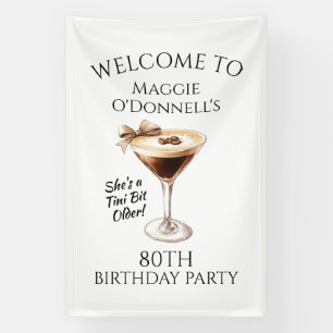 Birthday Party Banner 80th Espresso Martini