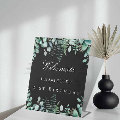 Birthday party black eucalyptus forest welcome pedestal sign