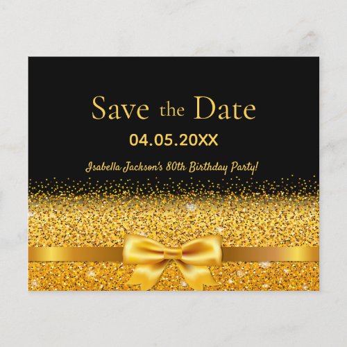 Birthday party black gold bow budget save the date flyer