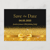 Birthday party black gold bow save the date postcard (Front)