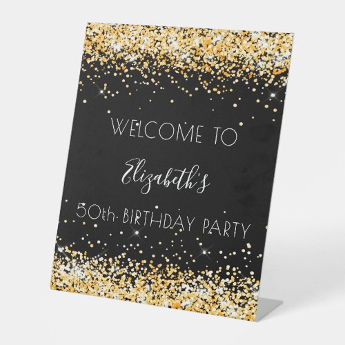 Birthday party black gold glitter dust welcome pedestal sign