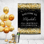 Birthday party black gold glitter sparkles welcome foam board<br><div class="desc">A sign for a girly and glamorous 21st (or any age) birthday party.  A black background with faux gold glitter dust. Personalize and add a text,  name and age 21. The name is written with a modern hand lettered style script.</div>