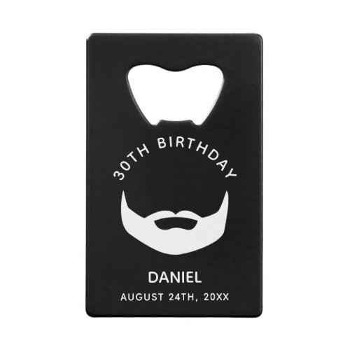 Birthday party black white beard men guys credit card bottle opener