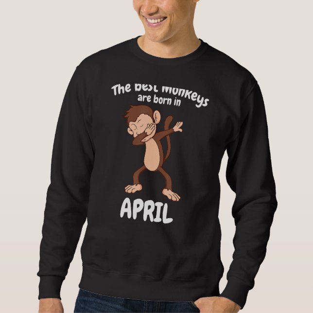 Birthday Party Cake April Monkey Dabbing Ape Chimp Sweatshirt (Front)