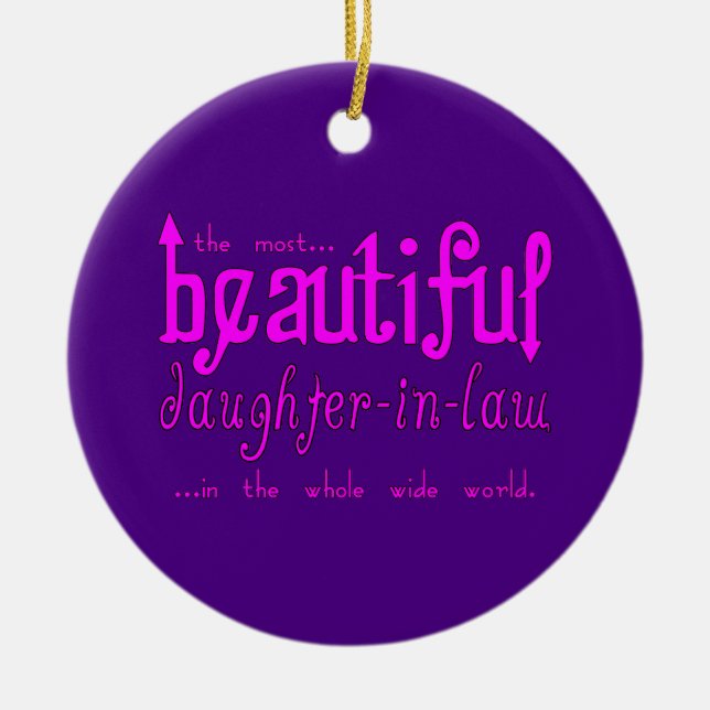 Birthday Party Christmas Beautiful Daughter in Law Ceramic Ornament (Front)