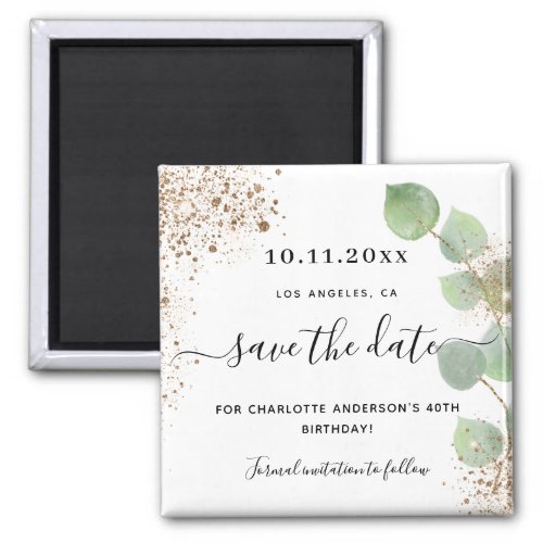 Birthday party eucalyptus gold save the date magnet