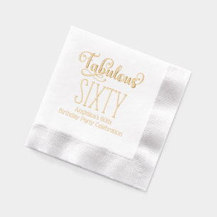 Birthday Party - Fabulous Sixty #7 Foil Napkins