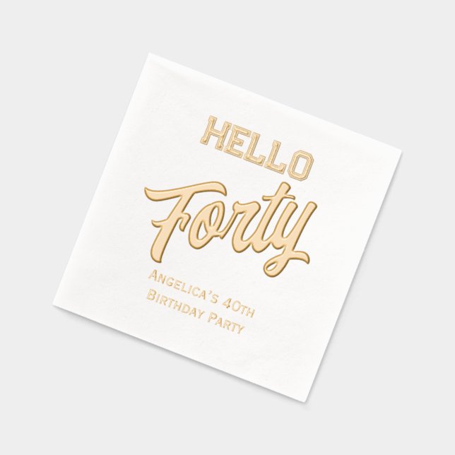 * Birthday Party Fill in Your Age Hello Forty #4 Foil Napkins (Left)