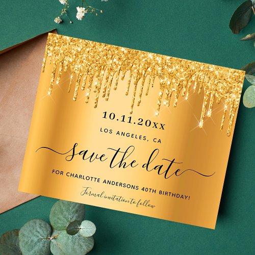 Birthday party gold glitter drips save the date flyer