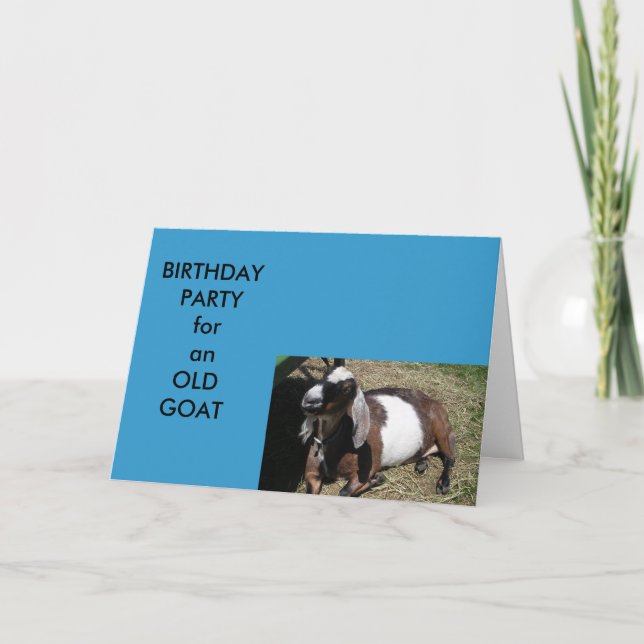 BIRTHDAY PARTY INVITATION for an OLD GOAT (Front)