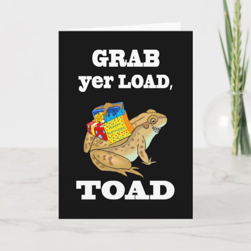 Birthday Party Invitation Grab yer Load Toad Invitation