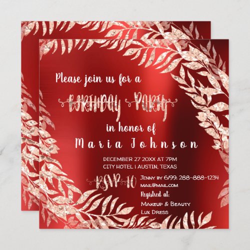 Birthday Party  Leafs Wrath Glitter Rose Gold Red Invitation