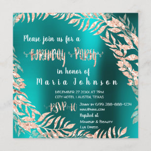 Birthday Party Leafs Wrath Glitter Rose Gold Teal Invitation