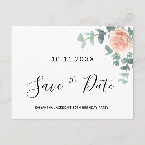 Birthday party rose gold floral save the date postcard